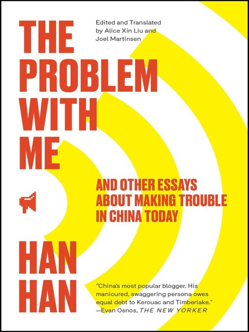 Title details for The Problem with Me by Han Han - Wait list